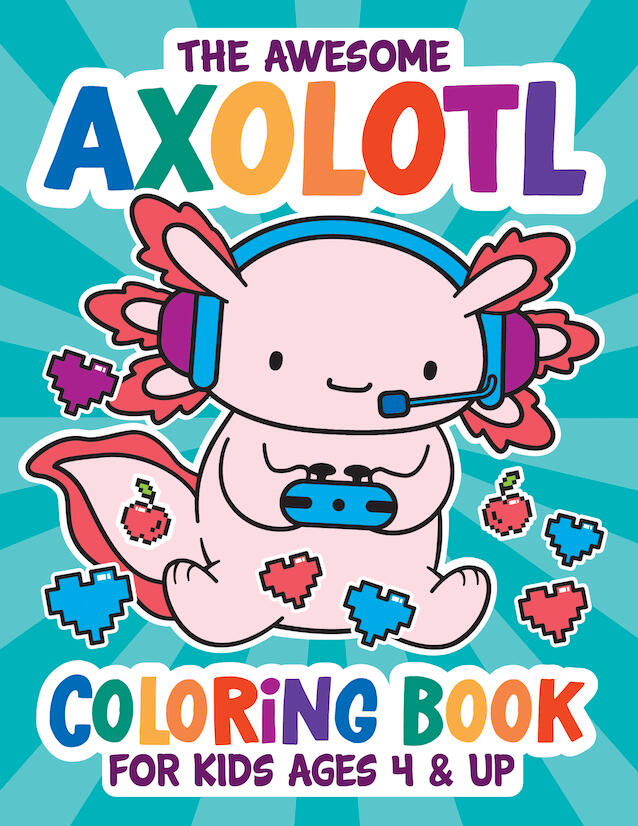 awesome axolotl kids coloring book cover design