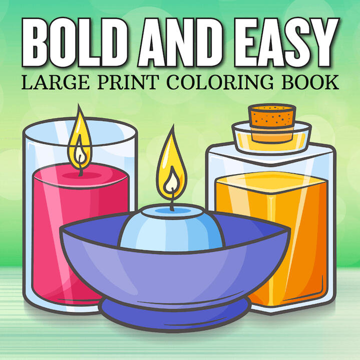 bold and easy large print coloring book candles cover design